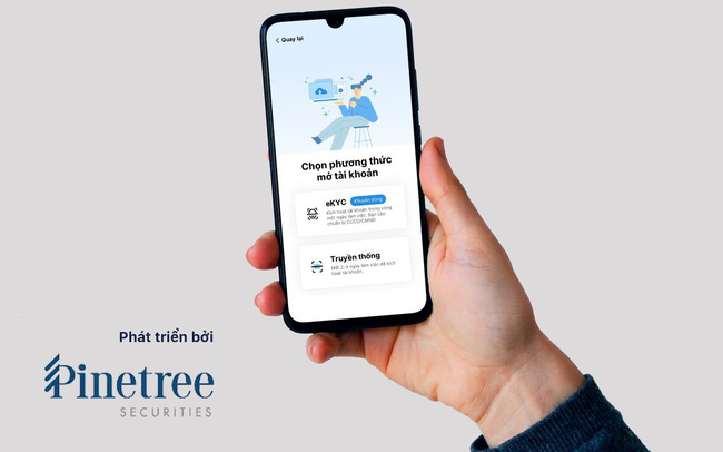 Thông tin hôm nay về chứng khoán Pinetree nâng cấp eKYC – chỉ 2 phút để kích hoạt tài khoản chứng khoán trong ngày