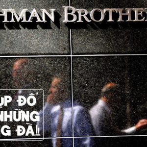 Cái chết chậm rãi của huyền thoại Lehman Brothers: Vụ phá sản tai tiếng hơn một thập kỷ vẫn chưa được khép lại